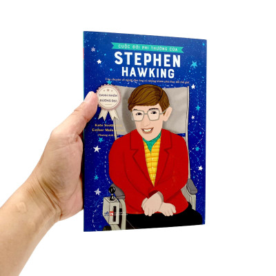 Danh Nhân Đương Đại - Cuộc Đời Phi Thường Của Stephen Hawking