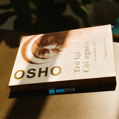 Osho - Trở Lại Cội Nguồn