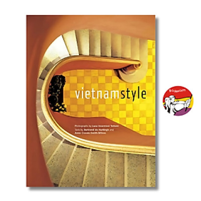 Sách - Vietnam Style by Luca Invernizzi Tettoni - With over 220 striking photographs and insightful commentary