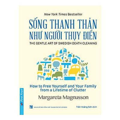 Sách - Sống Thanh Thản Như Người Thụy Điển - First News